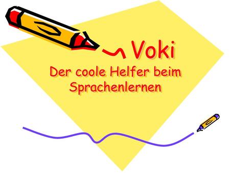 Voki Der coole Helfer beim Sprachenlernen