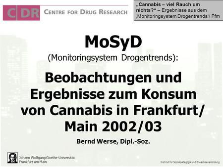 (Monitoringsystem Drogentrends):