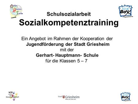 Sozialkompetenztraining Jugendförderung der Stadt Griesheim