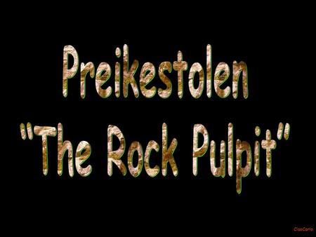 Preikestolen “The Rock Pulpit”