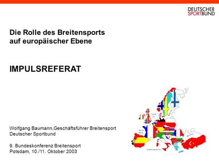 IMPULSREFERAT Die Rolle des Breitensports auf europäischer Ebene