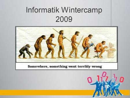 Informatik Wintercamp 2009