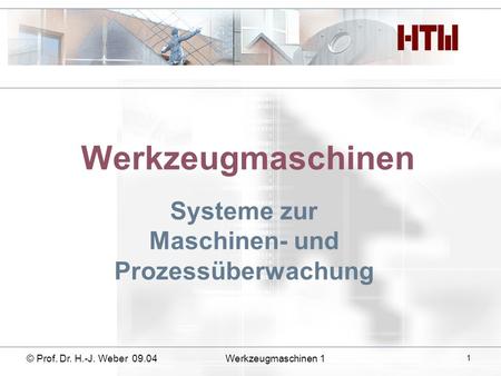 Maschinen- und Prozessüberwachung