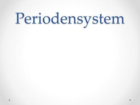 Periodensystem.