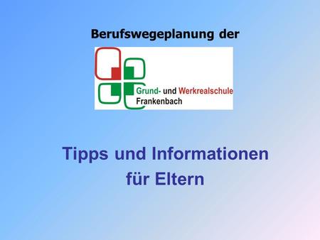 Tipps und Informationen für Eltern