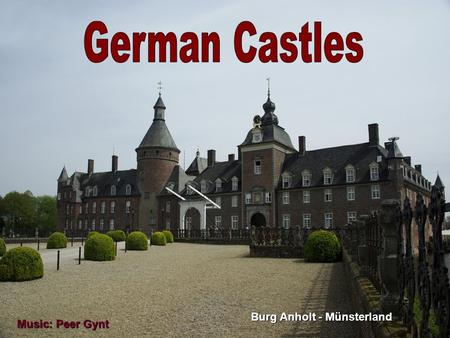 German Castles Burg Anholt - Münsterland Music: Peer Gynt.