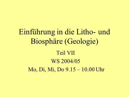Einführung in die Litho- und Biosphäre (Geologie)