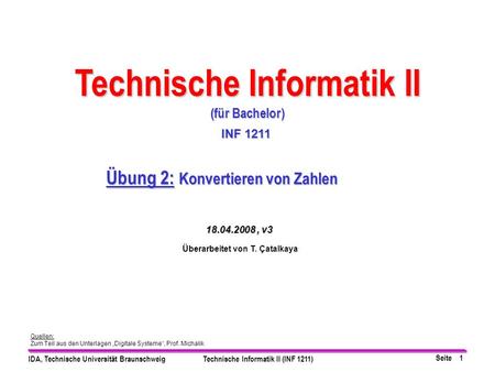 Technische Informatik II Übung 2: Konvertieren von Zahlen