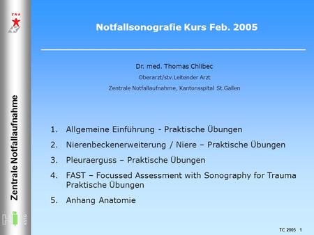 Notfallsonografie Kurs Feb. 2005