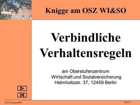 Verbindliche Verhaltensregeln