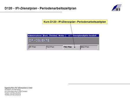 Kurs D120 - IFI-Dienstplan - Periodenarbeitszeitplan