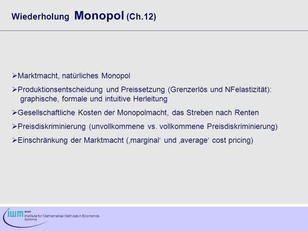 Wiederholung Monopol (Ch.12)