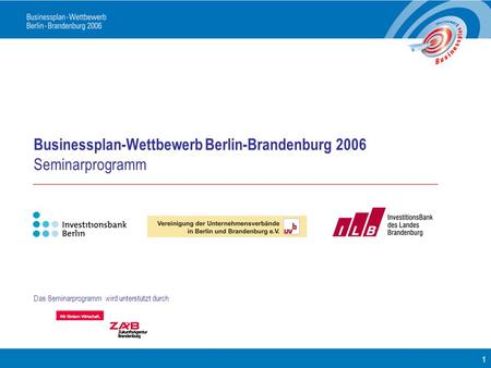 Businessplan-Wettbewerb Berlin-Brandenburg 2006 Seminarprogramm