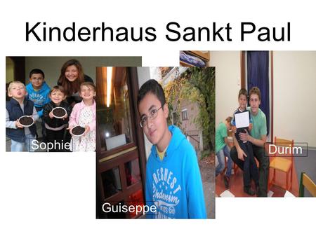 Projektgruppe Flowerbox Kinderhaus Sankt Paul Sophie Guiseppe Durim.