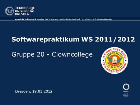 Softwarepraktikum WS 2011/2012 Gruppe 20 - Clowncollege