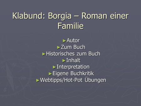 Klabund: Borgia – Roman einer Familie
