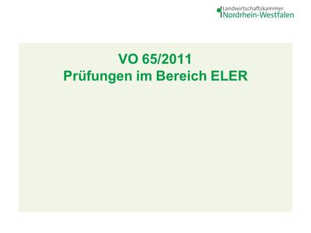 VO 65/2011 Prüfungen im Bereich ELER