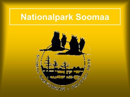 Nationalpark Soomaa Weisst du, wo der Nationalpark Soomaa liegt 2/3 des Schutzgebietes liegen im Landkreis Viljandi, 1/3 im Landkreis Pärnu. Die Fläche.