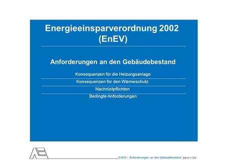 Energieeinsparverordnung 2002 (EnEV)