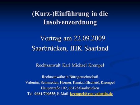 (Kurz-)Einführung in die Insolvenzordnung