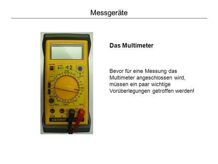 Messgeräte Das Multimeter