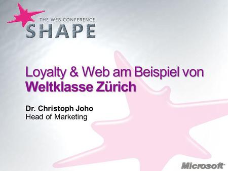 Loyalty & Web am Beispiel von Weltklasse Zürich