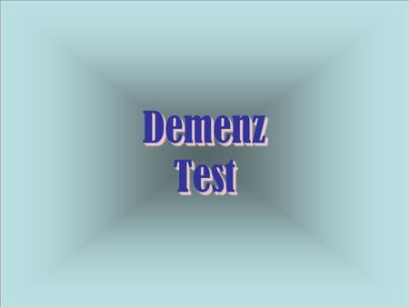 Demenz Test.