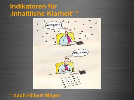 ‚Inhaltliche Klarheit‘ *