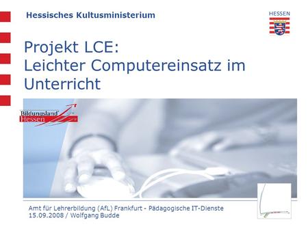 Projekt LCE: Leichter Computereinsatz im Unterricht