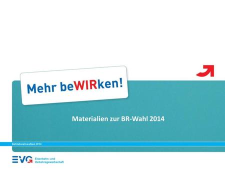 Materialien zur BR-Wahl 2014