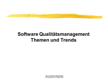 Software Qualitätsmanagement
