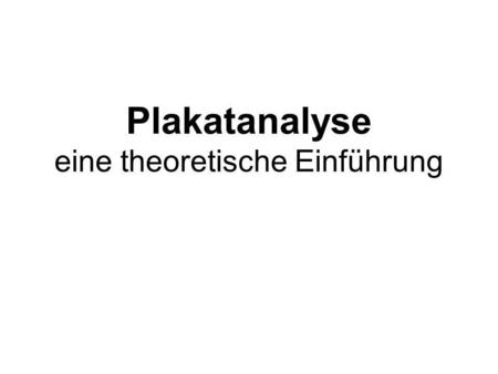 Plakatanalyse eine theoretische Einführung