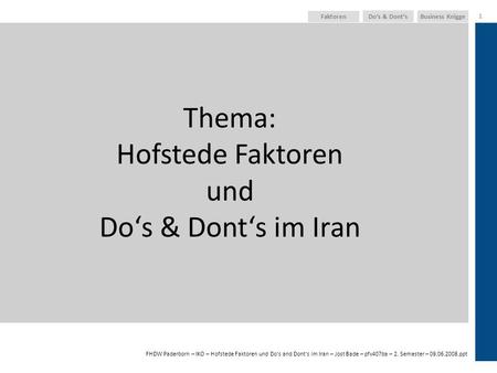 Thema: Hofstede Faktoren und Do‘s & Dont‘s im Iran