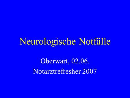 Neurologische Notfälle