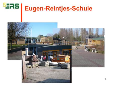 │ Eugen-Reintjes-Schule.
