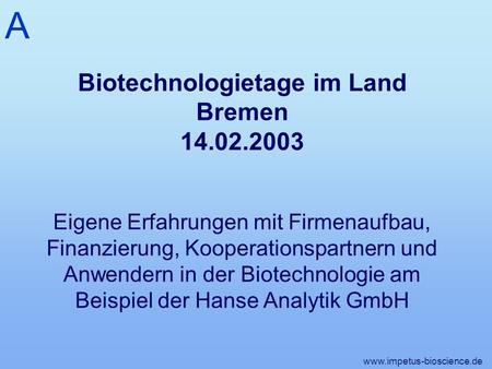 Biotechnologietage im Land Bremen