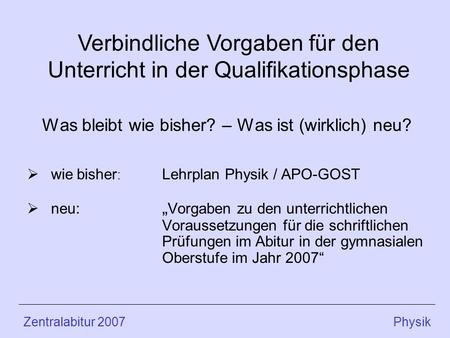 Verbindliche Vorgaben für den Unterricht in der Qualifikationsphase