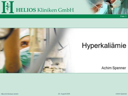Hyperkaliämie HELIOS Kliniken GmbH Achim Spenner