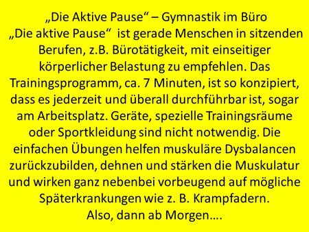 „Die Aktive Pause“ – Gymnastik im Büro