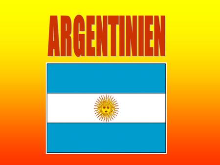 ARGENTINIEN.