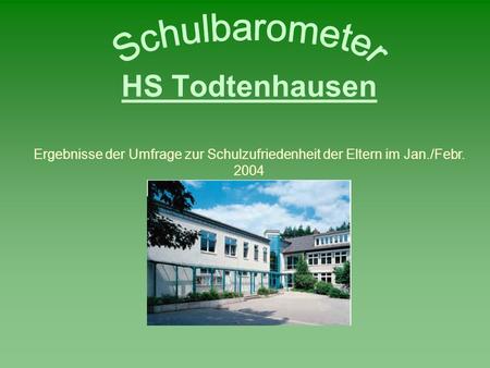 Schulbarometer HS Todtenhausen