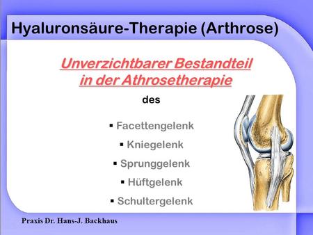 Hyaluronsäure-Therapie (Arthrose)