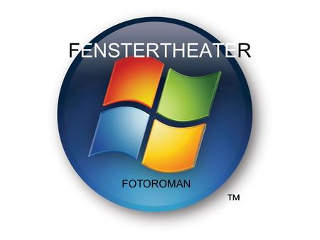 FENSTERTHEATER FOTOROMAN FOTOROMAN.