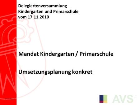 Delegiertenversammlung Kindergarten und Primarschule vom