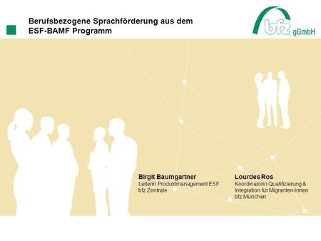 Berufsbezogene Sprachförderung aus dem ESF-BAMF Programm