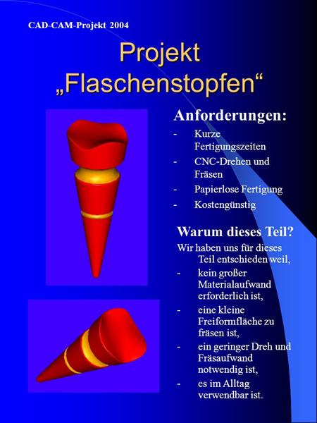 Projekt „Flaschenstopfen“