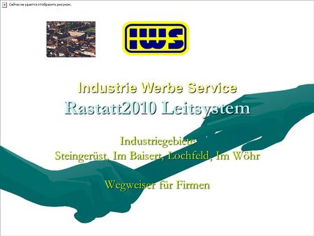 Industrie Werbe Service Rastatt2010 Leitsystem