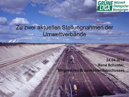 Zu zwei aktuellen Stellungnahmen der Umweltverbände