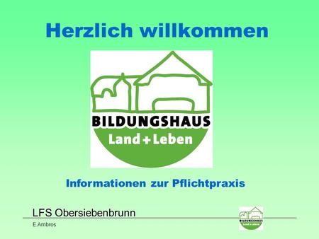 Informationen zur Pflichtpraxis