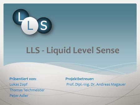 LLS - Liquid Level Sense